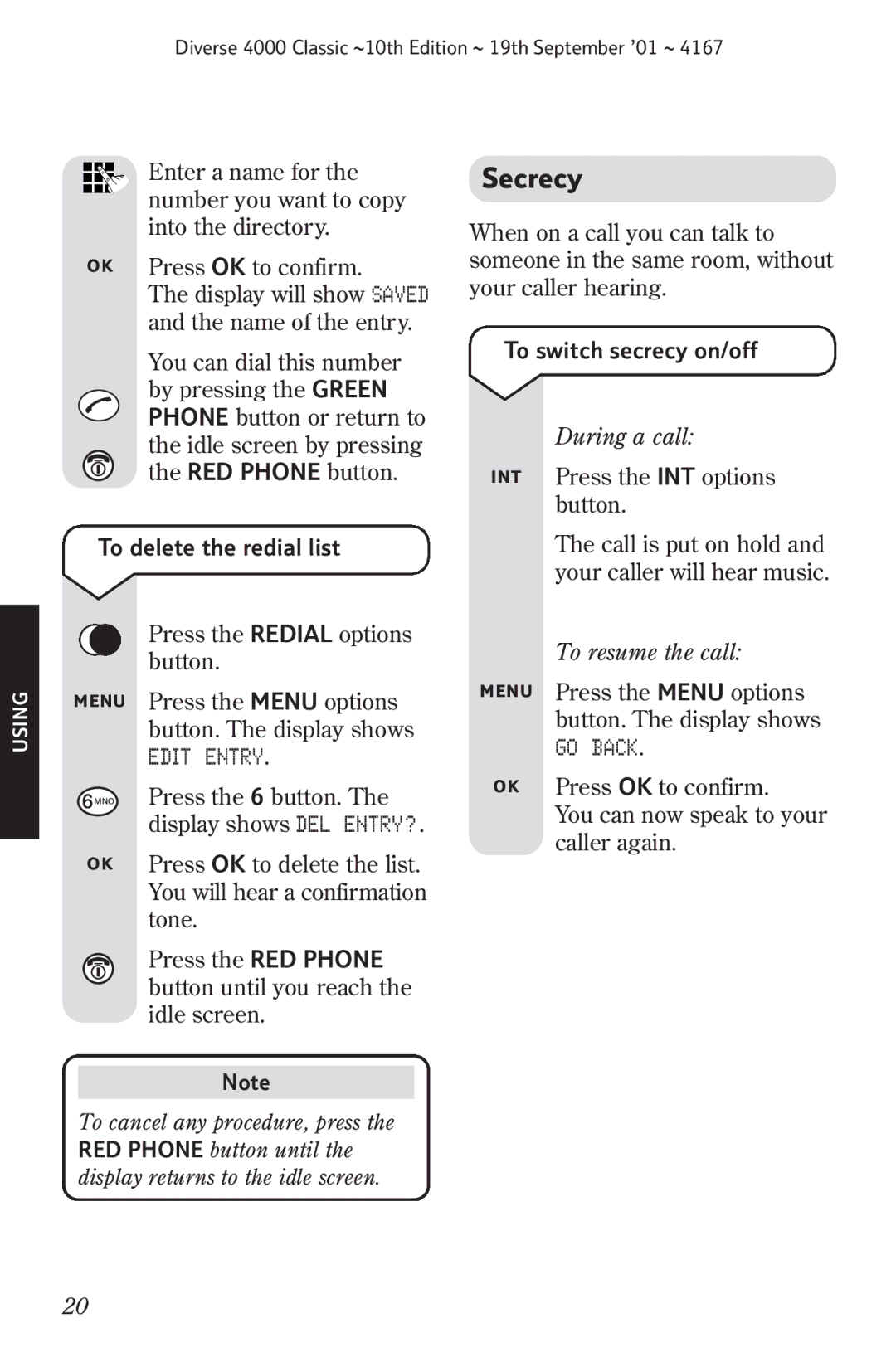 BT 4000 Classic manual Secrecy, To delete the redial list, To switch secrecy on/off 