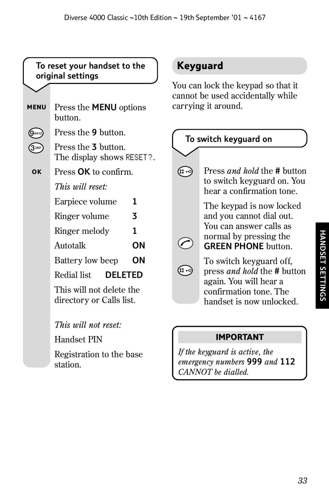 BT 4000 Classic manual Keyguard, To reset your handset to the original settings, This will not reset, To switch keyguard on 