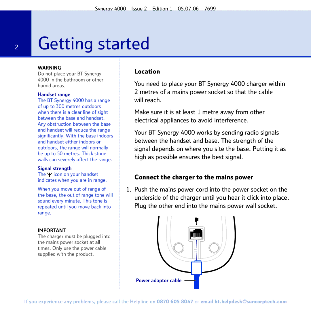 BT 4000 manual Getting started, Connect the charger to the mains power 