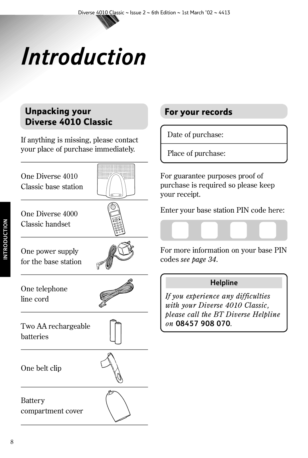 BT manual Introduction, Unpacking your Diverse 4010 Classic, For your records, On 08457 908 