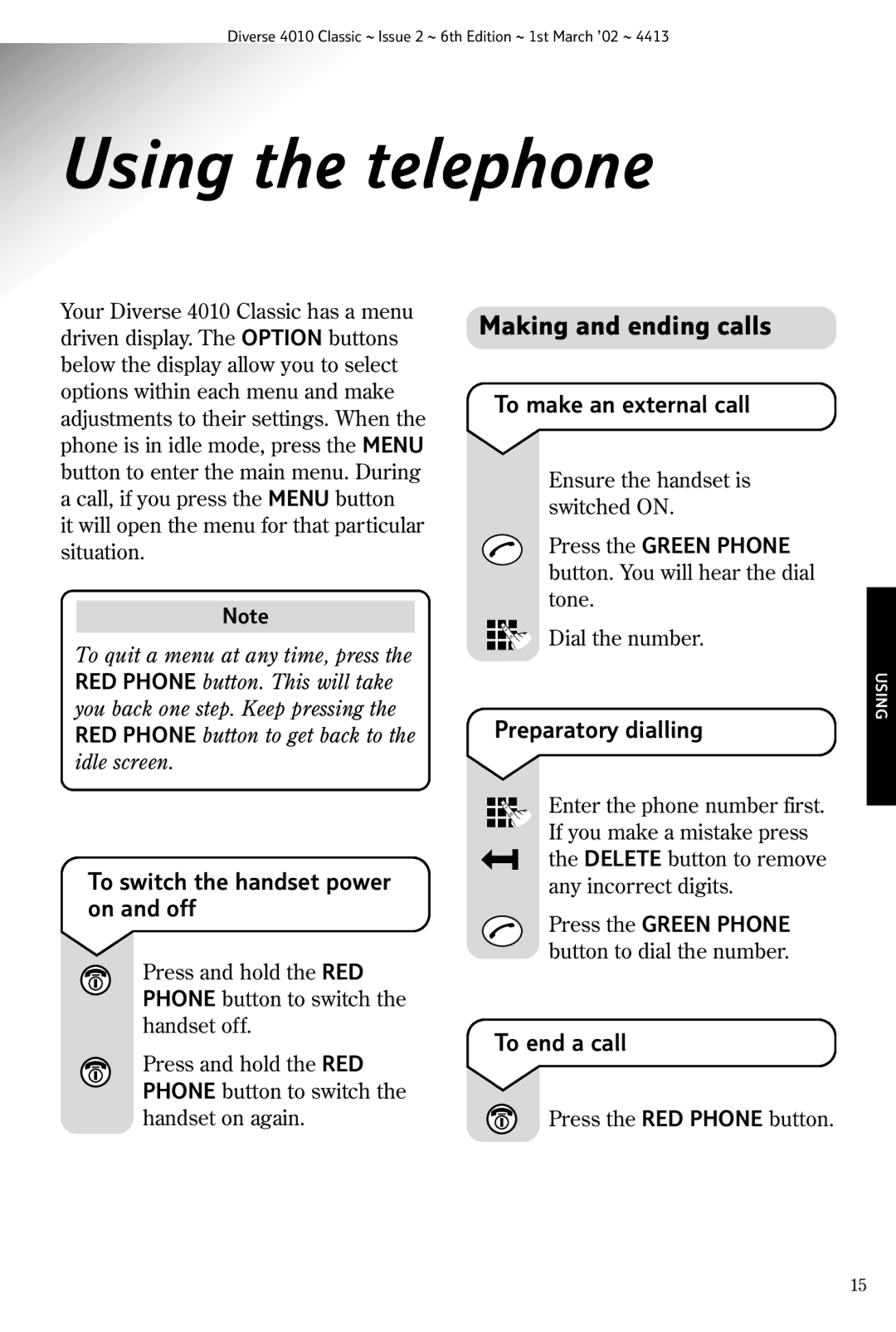 BT 4010 Classic manual Using the telephone, Making and ending calls 