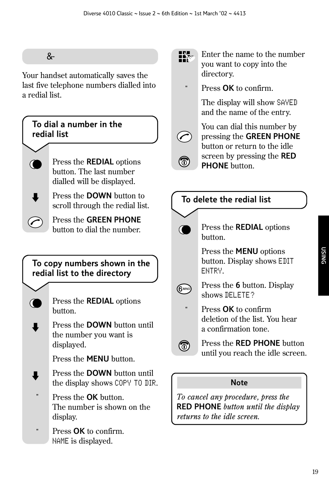 BT 4010 Classic manual Redial, To dial a number in the redial list, To delete the redial list 