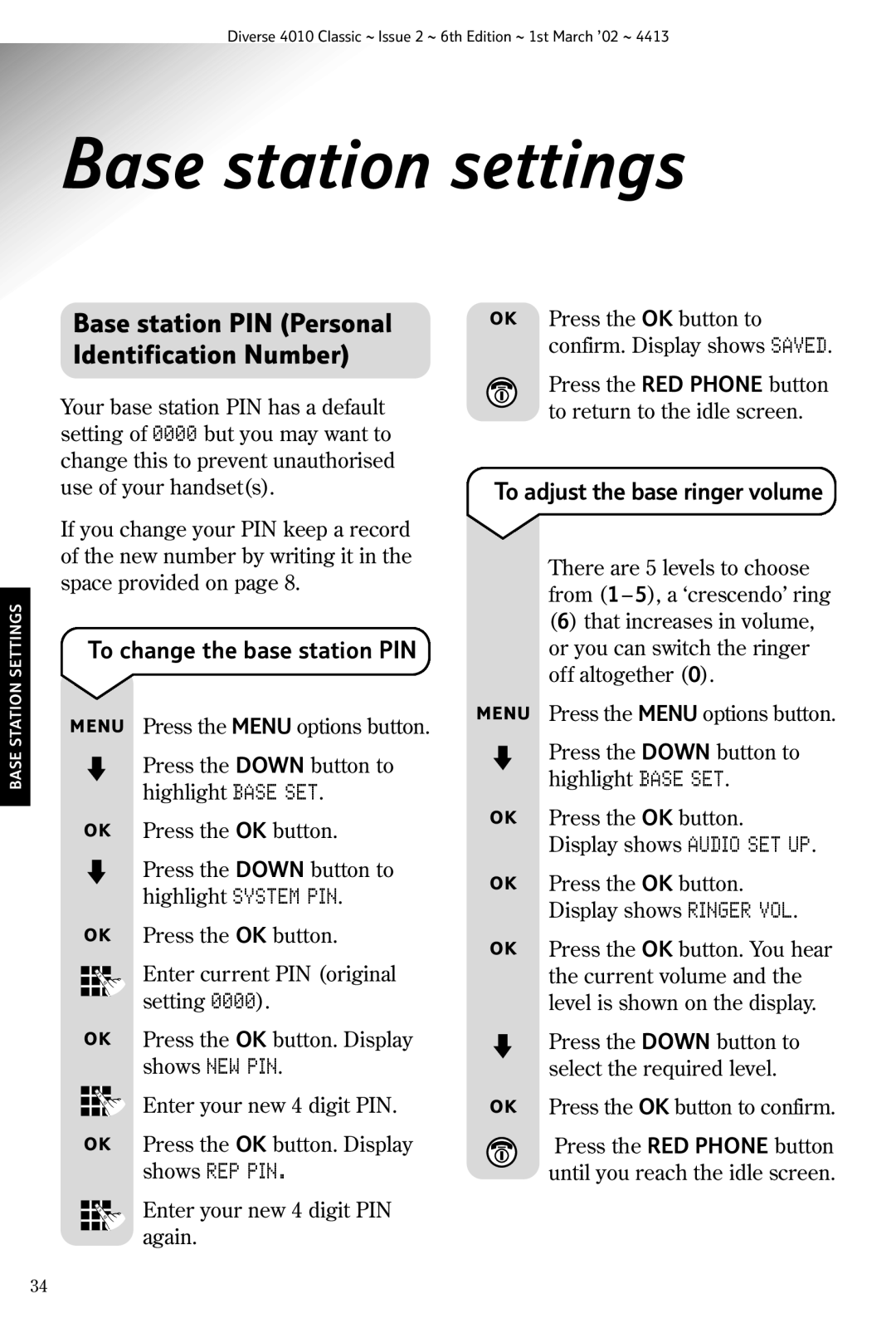 BT 4010 Classic Base station settings, Base station PIN Personal Identification Number, To change the base station PIN 