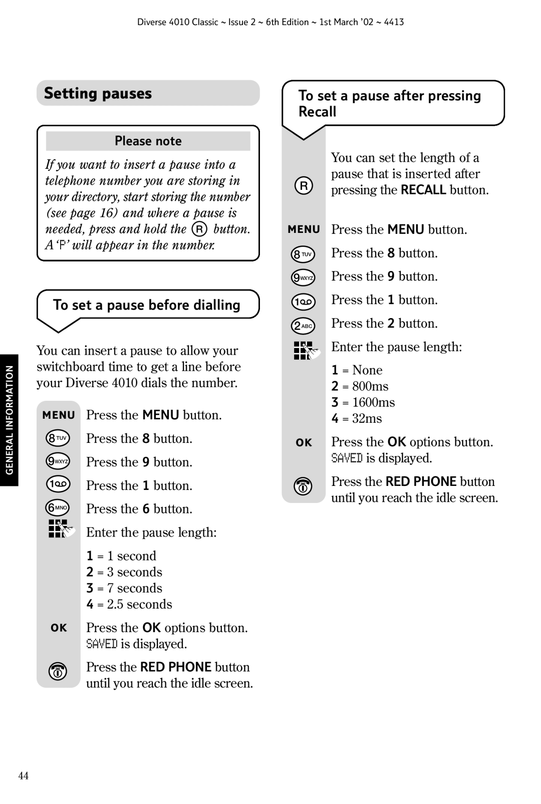 BT 4010 Classic manual Setting pauses, To set a pause after pressing Recall, To set a pause before dialling 