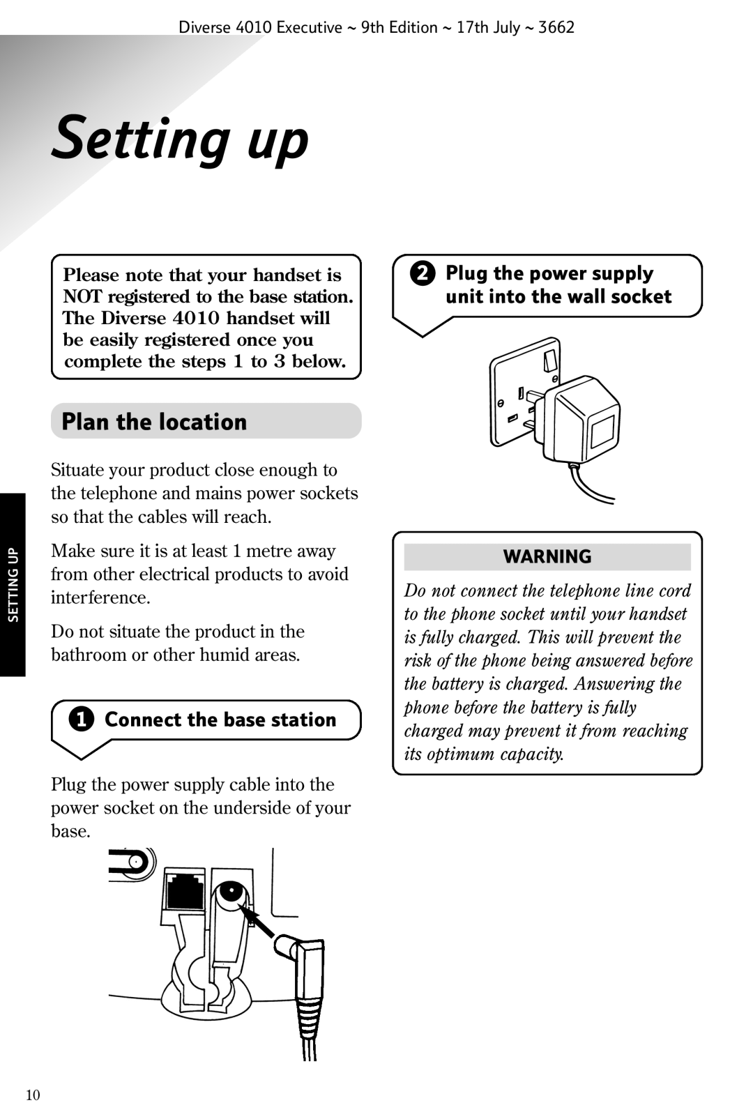 BT 4010 Executive Setting up, Plan the location, Connect the base station, Plug the power supply unit into the wall socket 