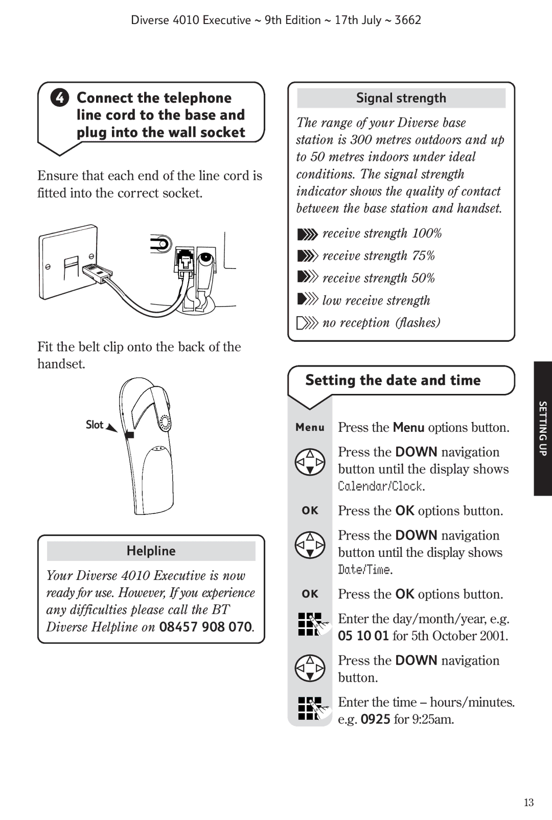BT 4010 Executive manual Setting the date and time, Helpline, Signal strength 