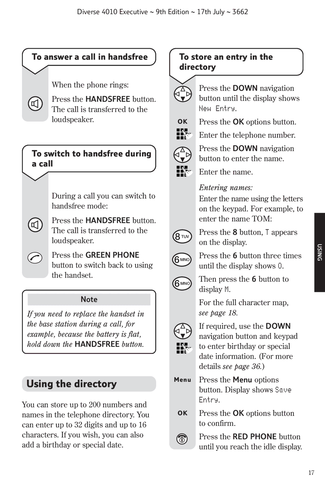 BT 4010 Executive Using the directory, To answer a call in handsfree, To store an entry in the directory, Entering names 