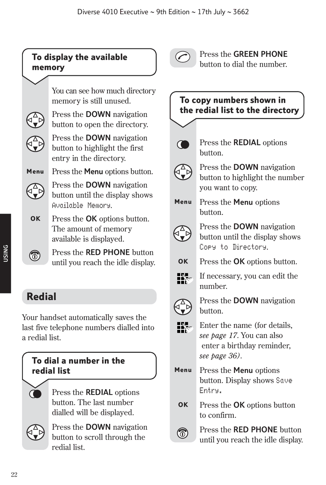 BT 4010 Executive manual Redial, To display the available memory, To dial a number in the redial list 