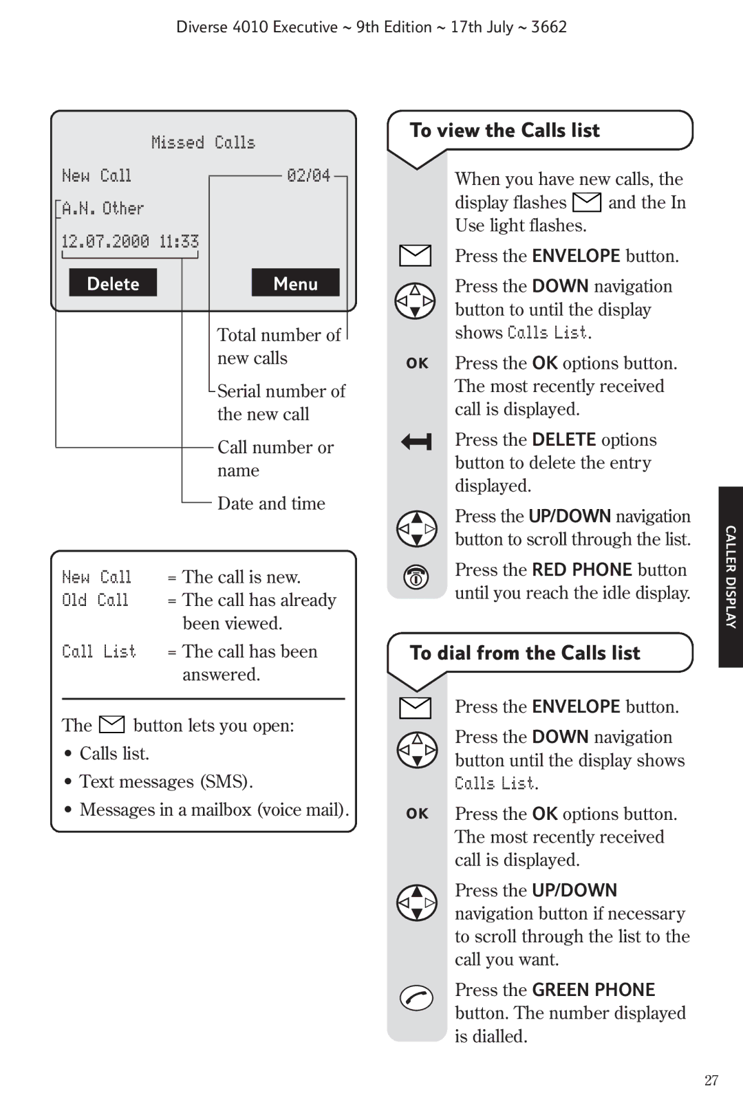 BT 4010 Executive manual To view the Calls list, To dial from the Calls list 