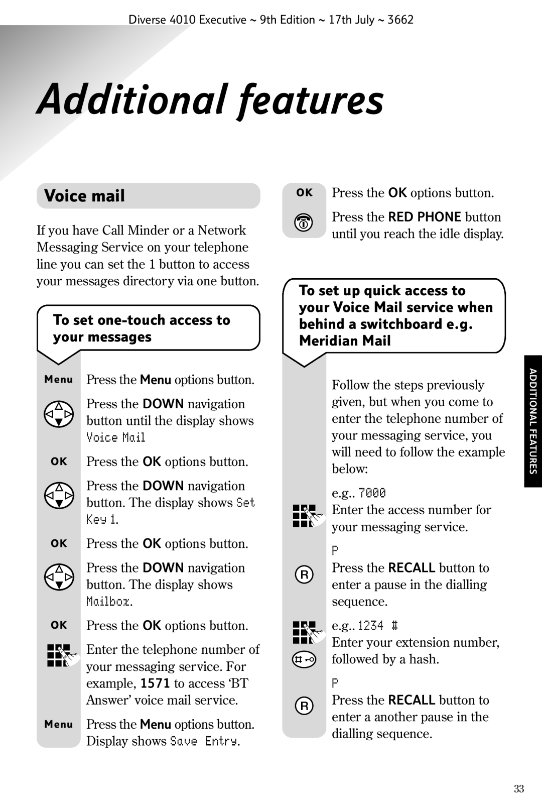 BT 4010 Executive manual Additional features, Voice mail, To set one-touch access to your messages, Voice Mail 