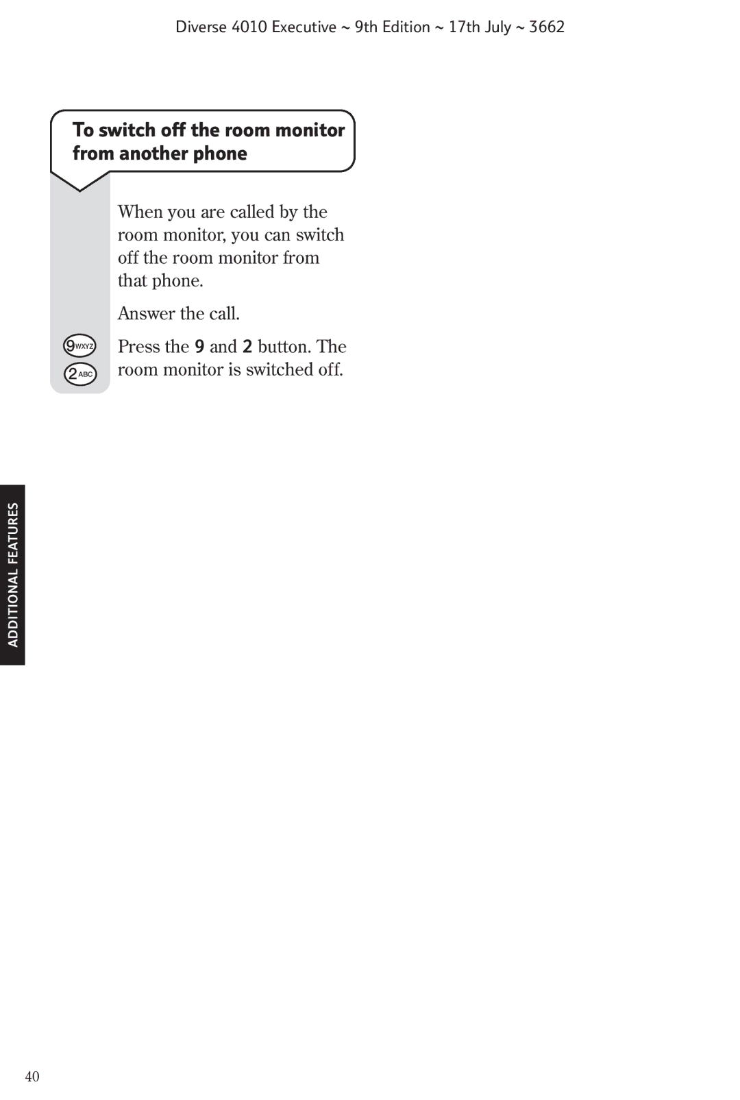 BT 4010 Executive manual To switch off the room monitor from another phone 