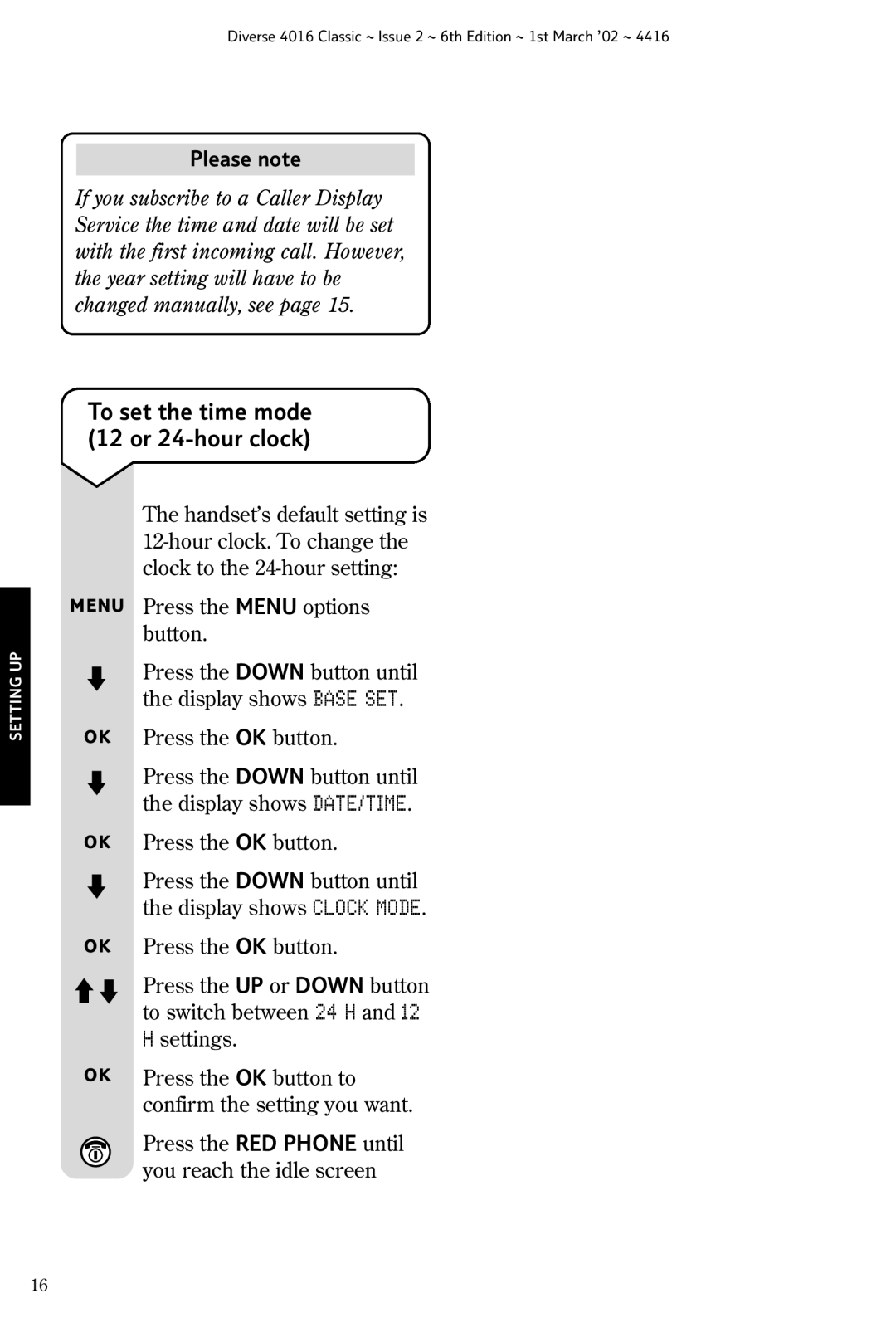 BT 4016 Classic manual Please note, To set the time mode 12 or 24-hour clock 