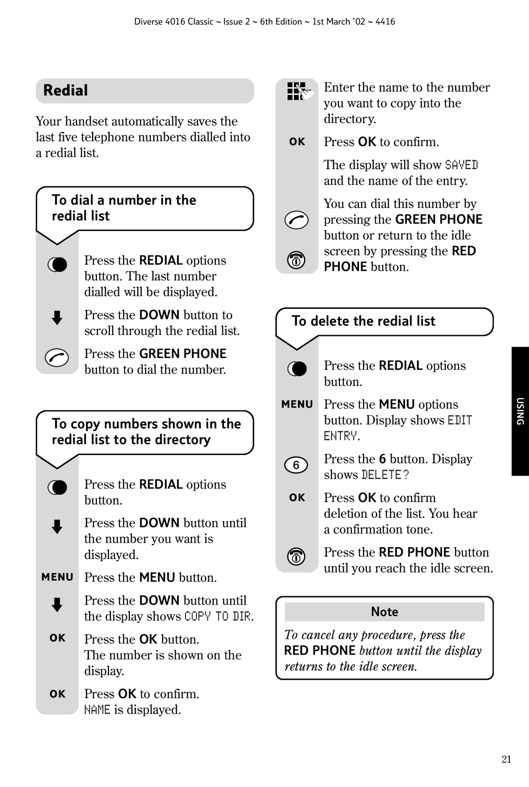 BT 4016 Classic Redial, To dial a number in the redial list, To copy numbers shown in the redial list to the directory 