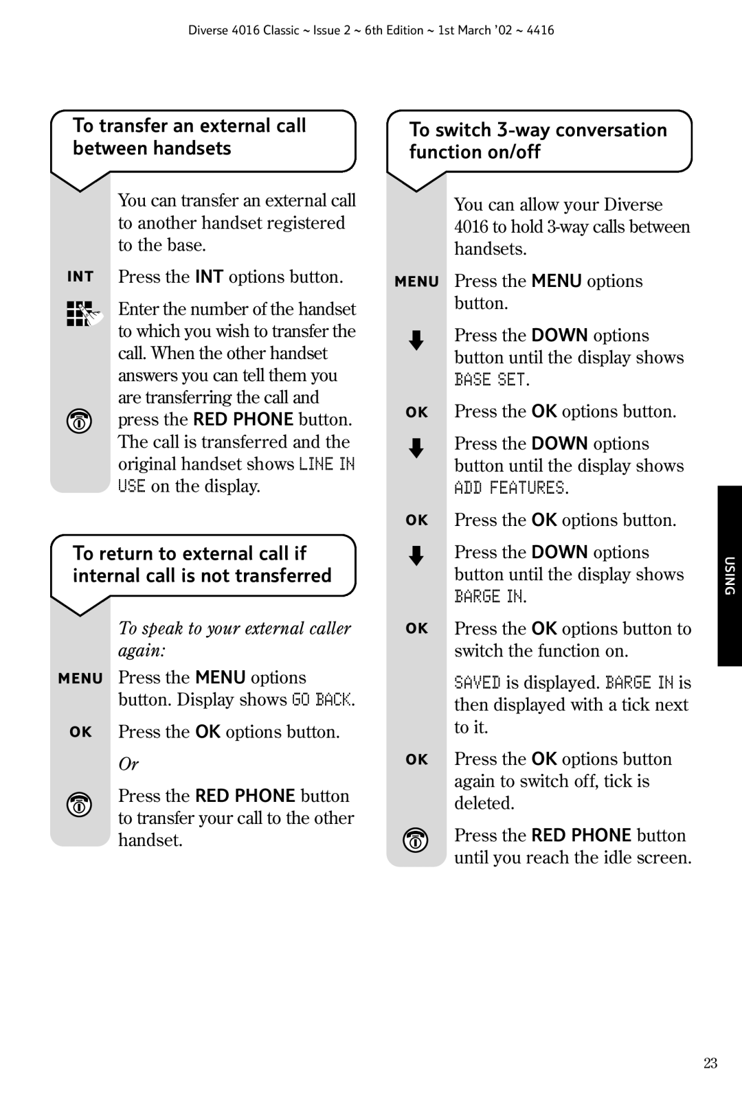 BT 4016 Classic manual To transfer an external call between handsets, Base SET, ADD Features, Barge 