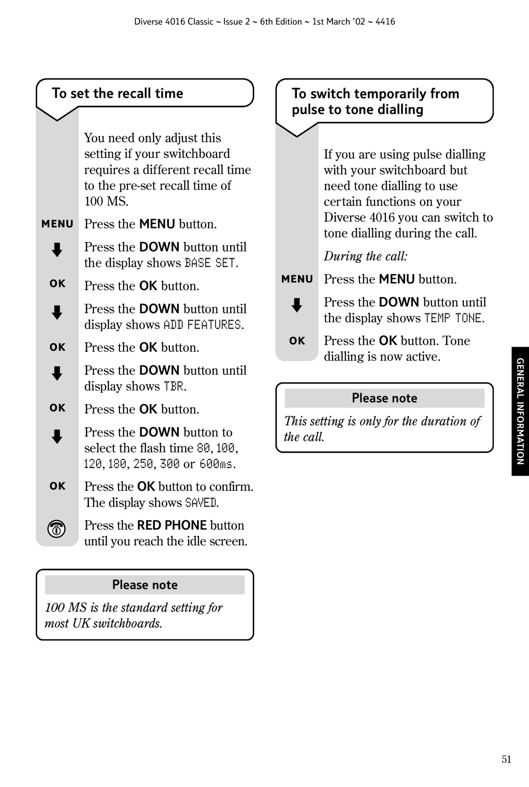 BT 4016 Classic manual To set the recall time, MS is the standard setting for most UK switchboards, During the call 