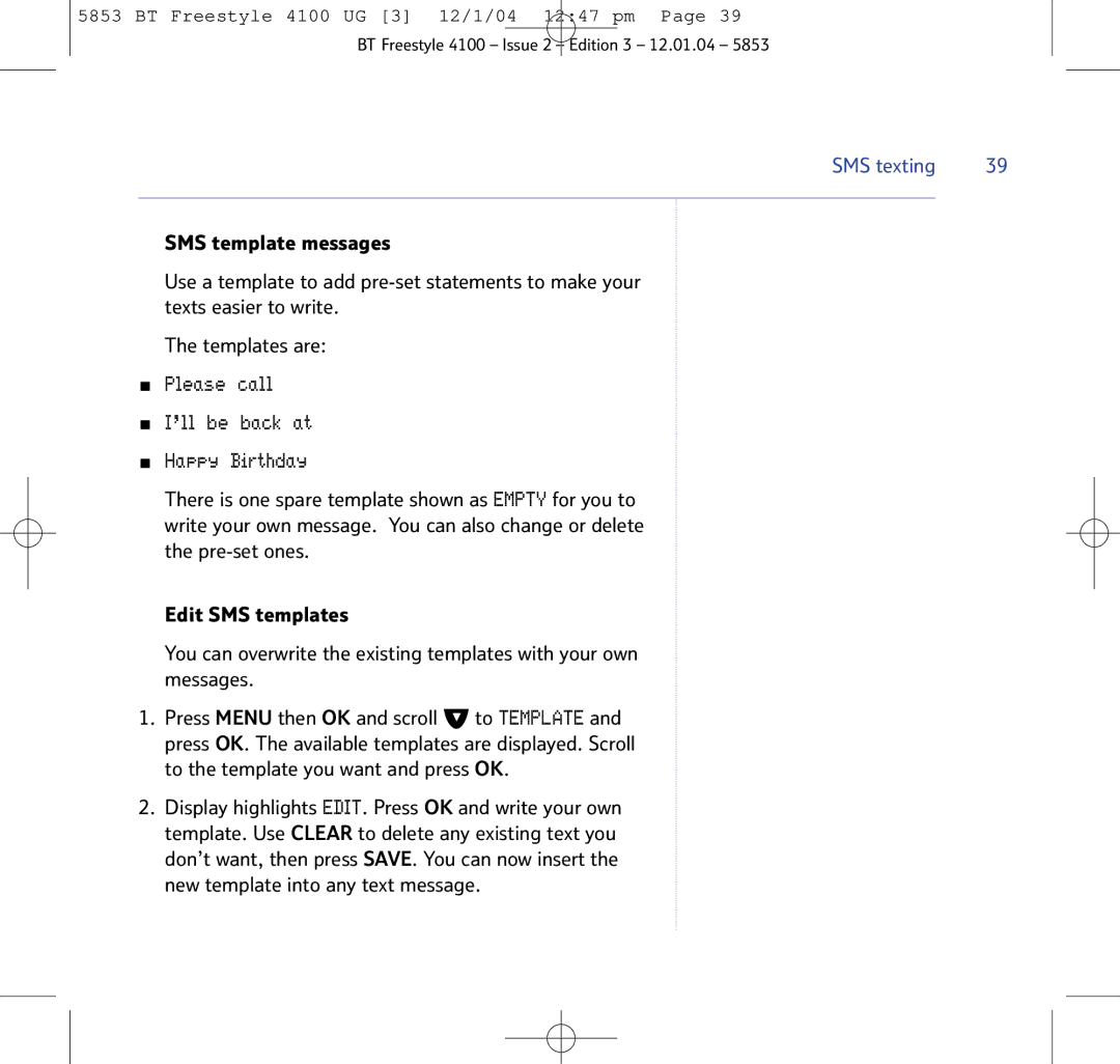 BT 4100 SMS manual Please call ’ll be back at Happy Birthday 