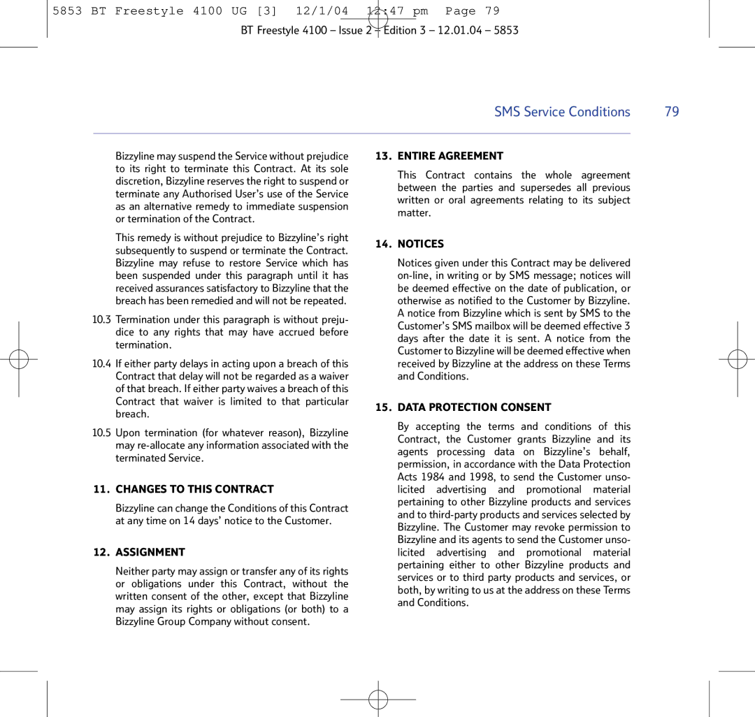 BT 4100 SMS manual Changes to this Contract 