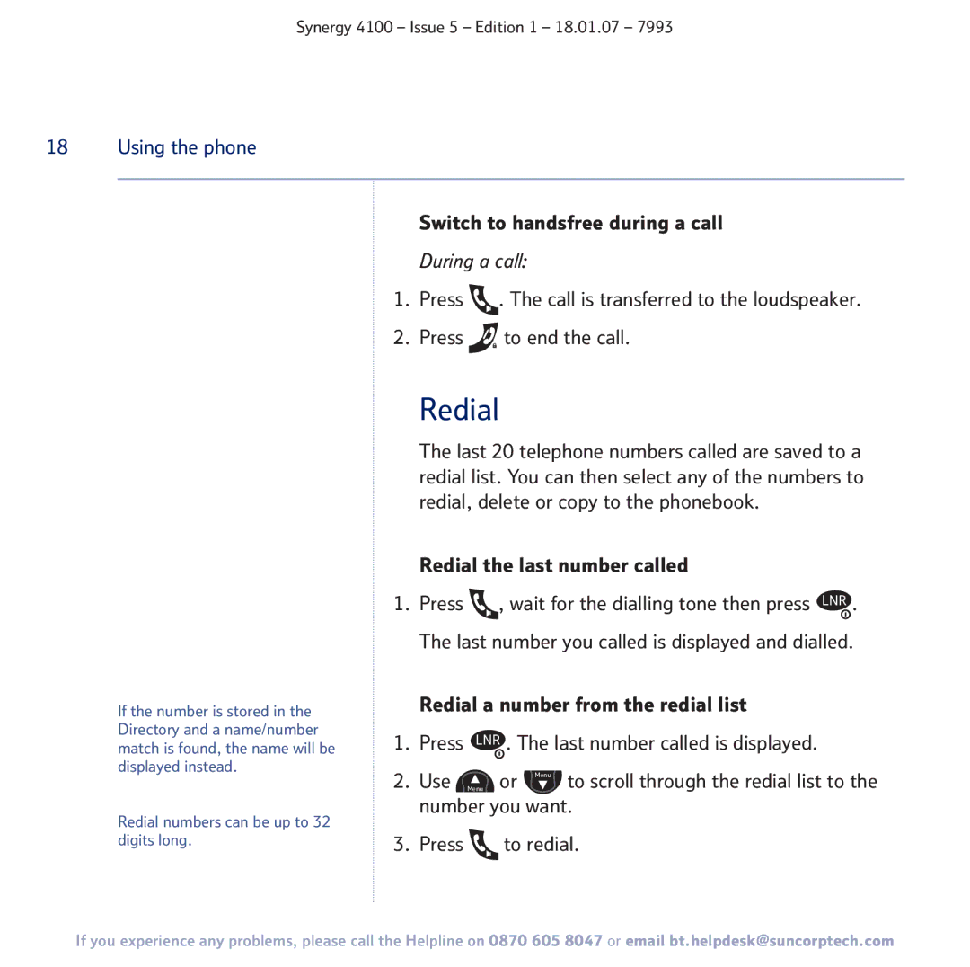 BT 4100 manual Switch to handsfree during a call, Redial the last number called 