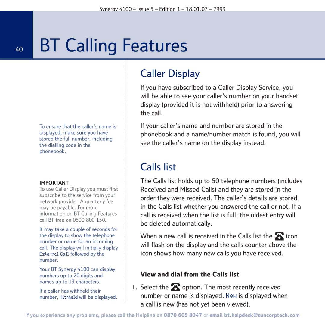 BT 4100 BT Calling Features, Caller Display, View and dial from the Calls list, Call is new has not yet been viewed 