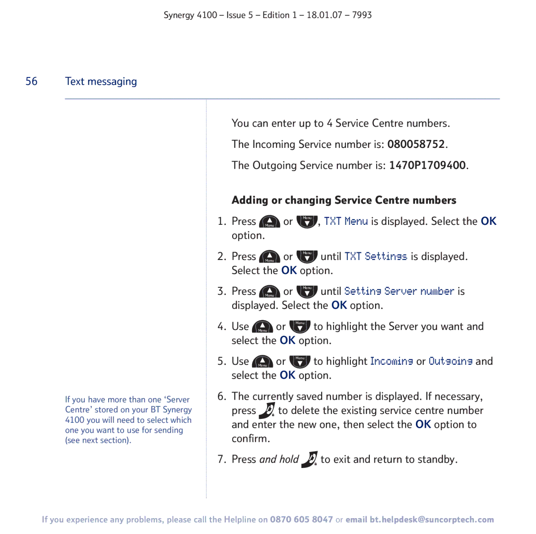 BT 4100 manual Confirm Press and hold to exit and return to standby 