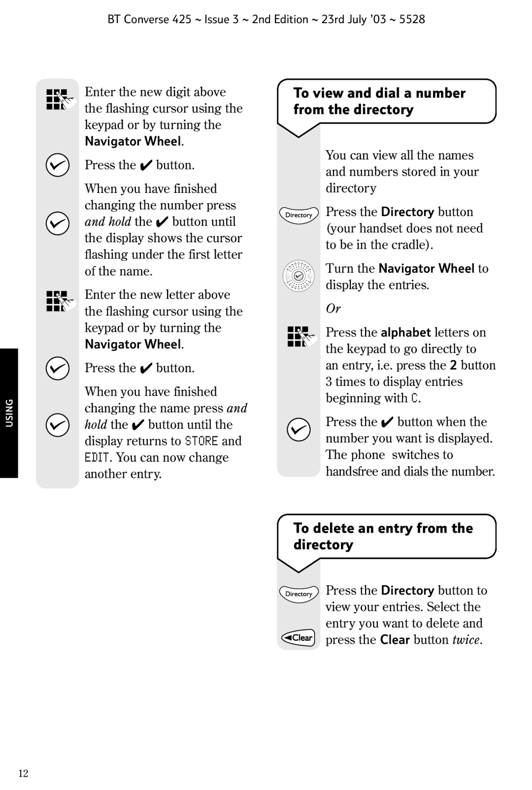 BT 425 manual To view and dial a number from the directory, To delete an entry from the directory 