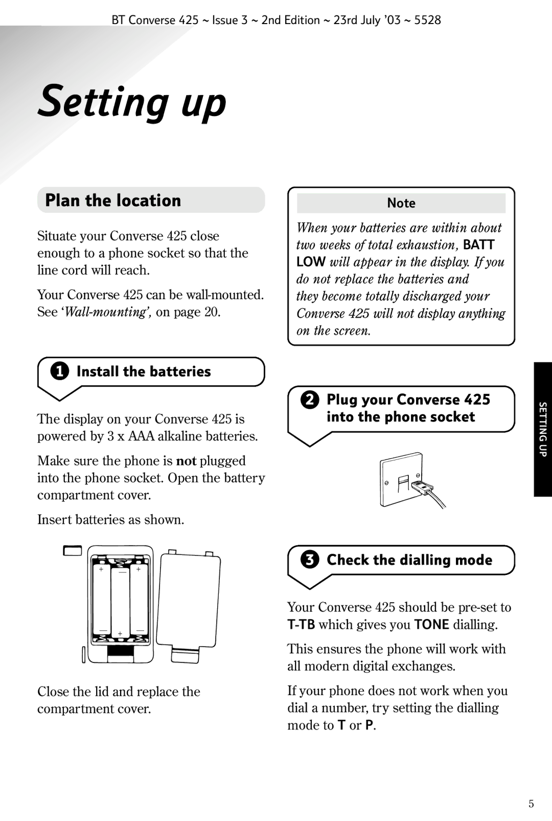 BT manual Setting up, Plan the location, Install the batteries, Plug your Converse 425 into the phone socket 