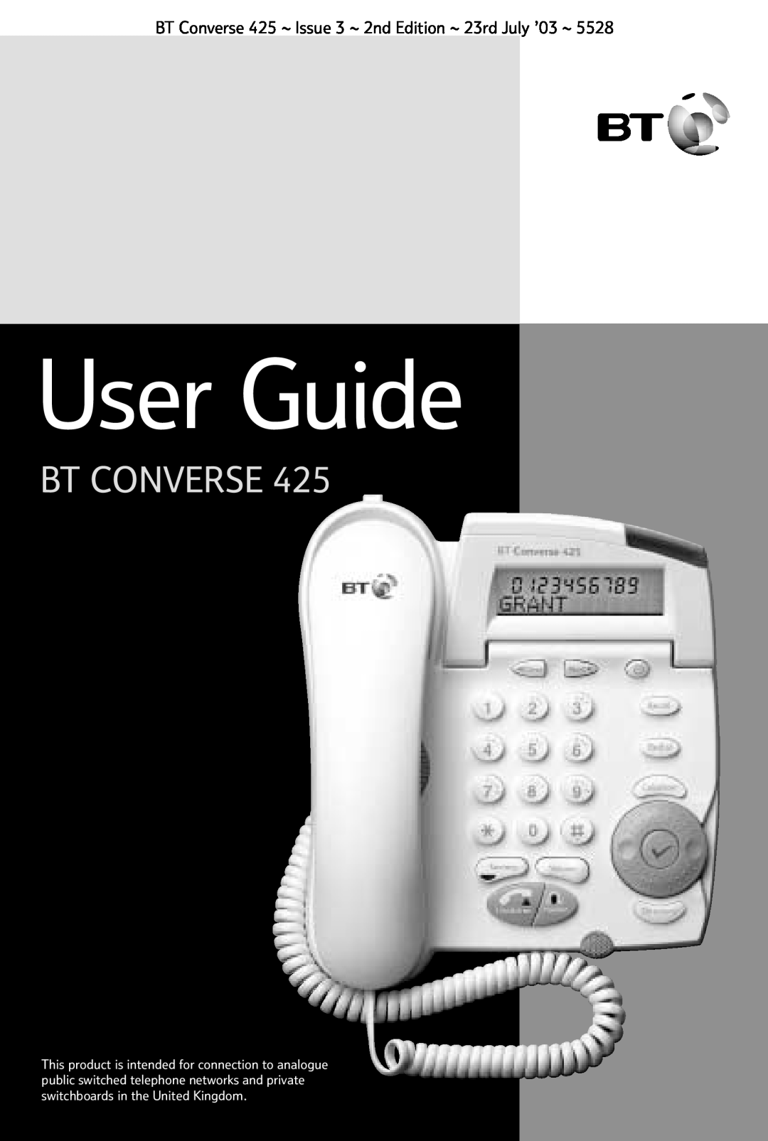 BT manual User Guide, Bt Converse, BT Converse 425 ~ Issue 3 ~ 2nd Edition ~ 23rd July ’03 ~ 