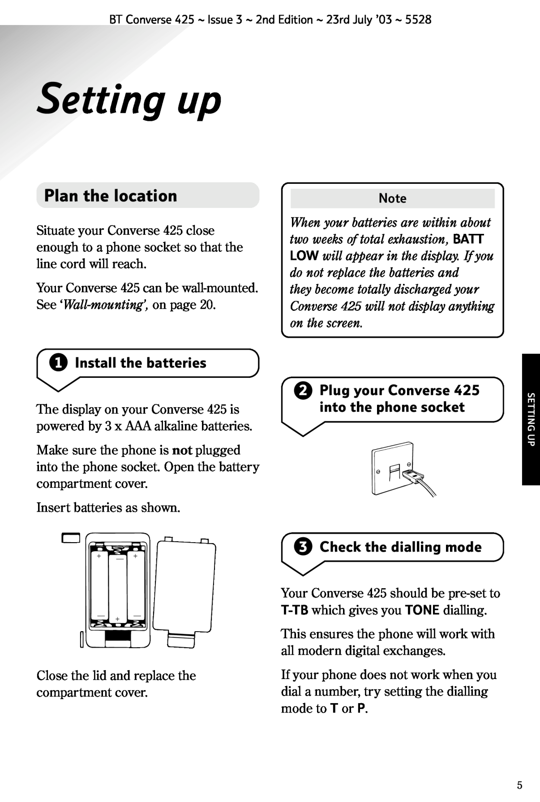 BT manual Setting up, Plan the location, Install the batteries, Plug your Converse 425 into the phone socket 