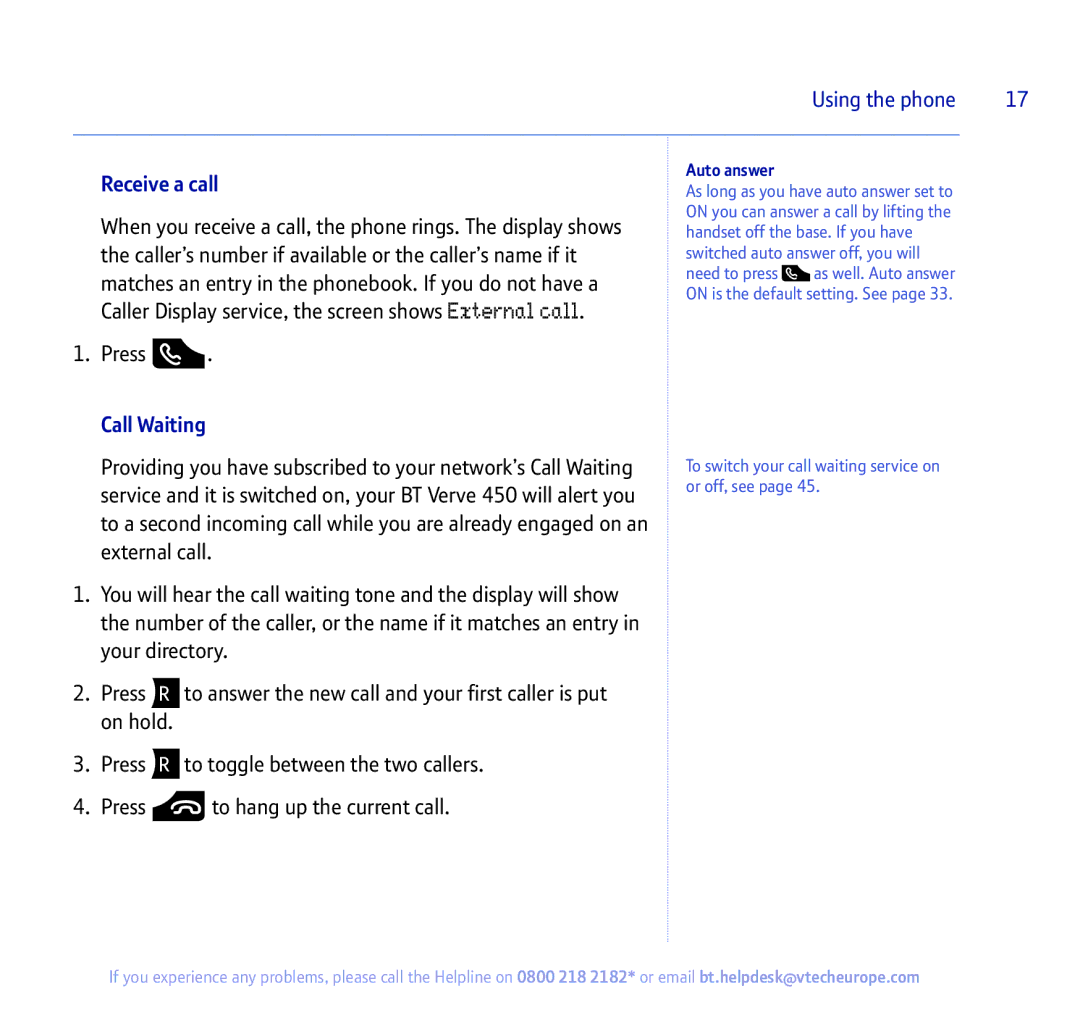 BT 450 manual Receive a call, When you receive a call, the phone rings. The display shows 