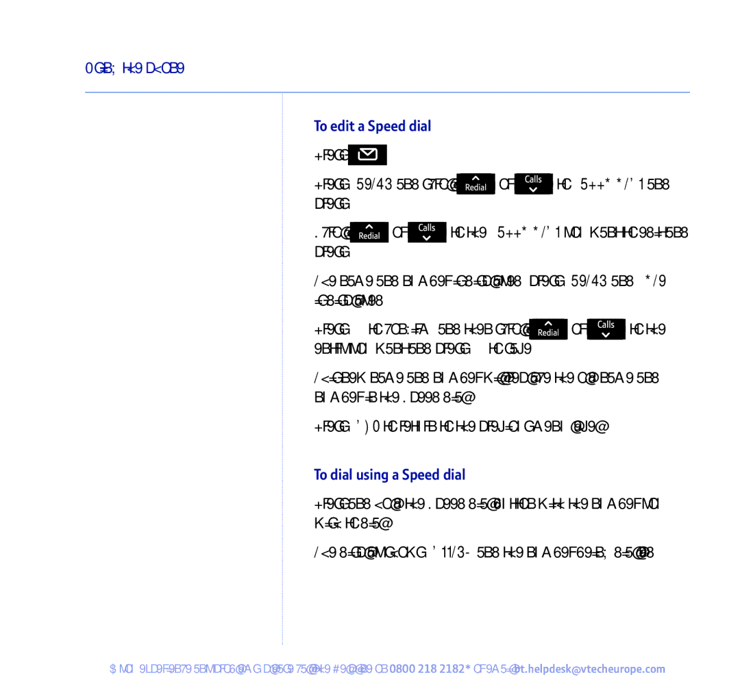 BT 450 manual To edit a Speed dial, To dial using a Speed dial 