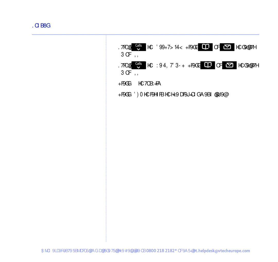 BT 450 manual Scroll to Battery low. Press or to select, Scroll to Out of range. Press or to select 