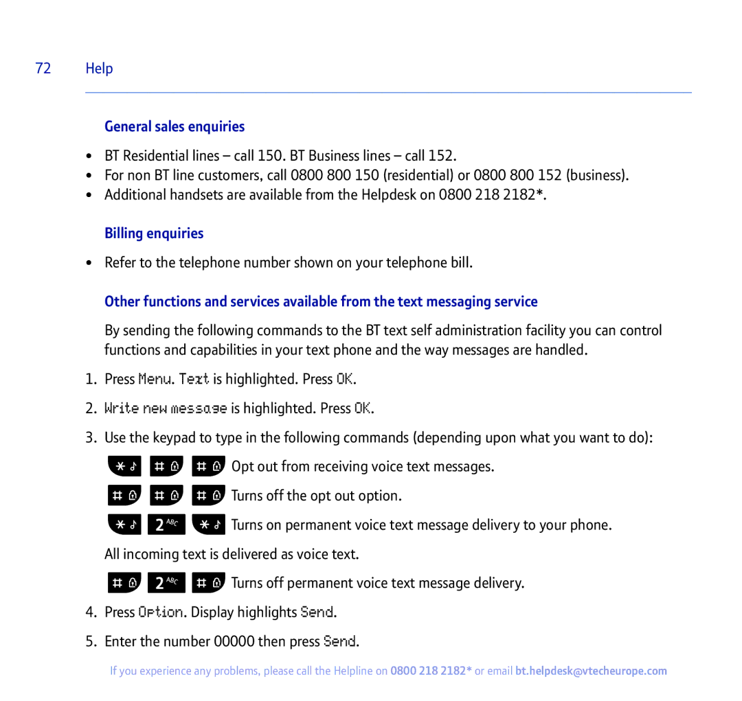 BT 450 manual General sales enquiries, Billing enquiries, Refer to the telephone number shown on your telephone bill 