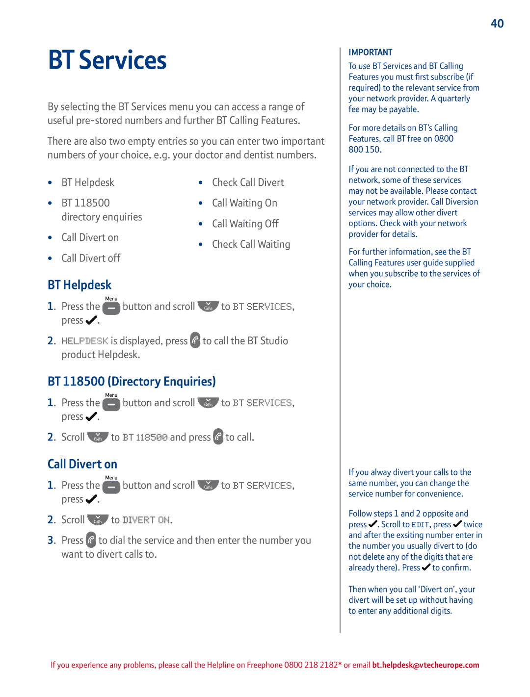 BT 4500 manual BT Services, BT Helpdesk, BT 118500 Directory Enquiries, Call Divert on 