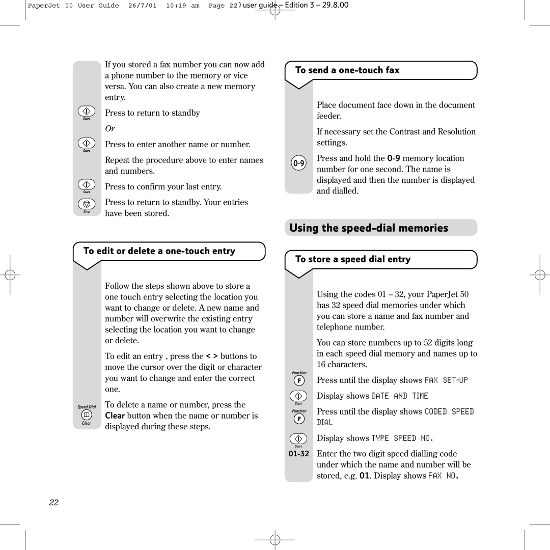 BT 50 manual Using the speed-dial memories, To edit or delete a one-touch entry To send a one-touch fax 