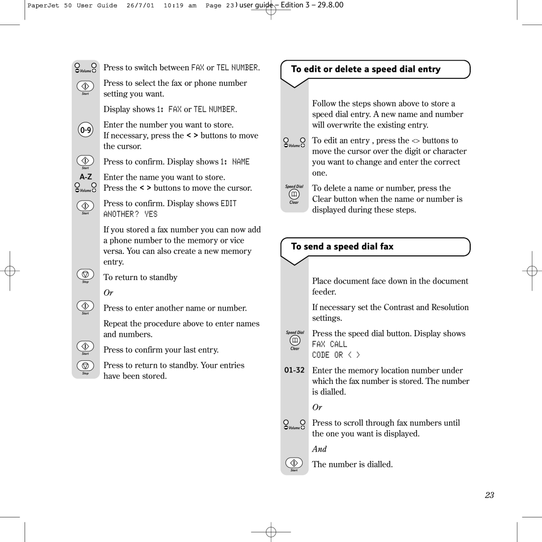 BT 50 manual To edit or delete a speed dial entry, To send a speed dial fax, FAX Call Code or 