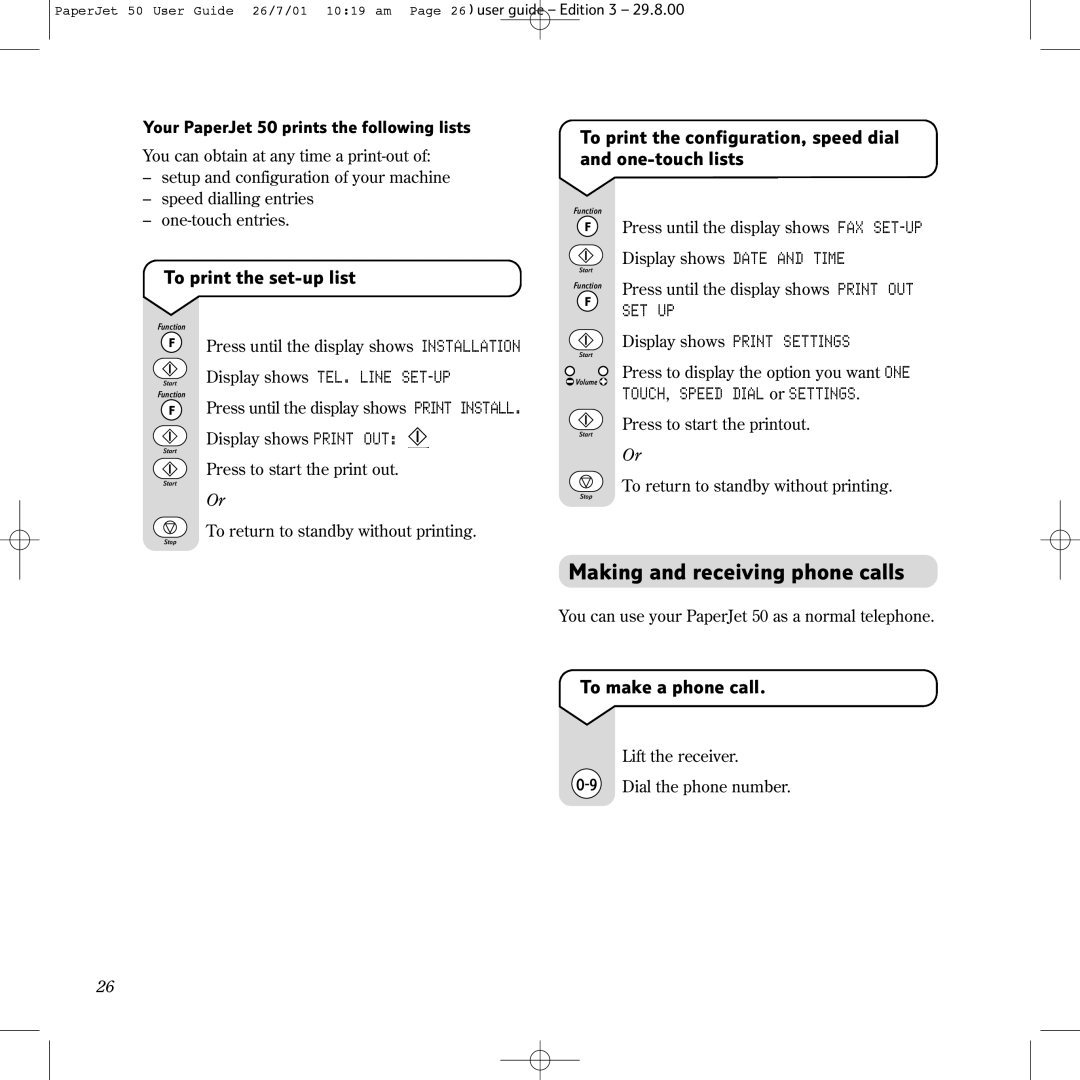 BT 50 Making and receiving phone calls, To print the configuration, speed dial and one-touch lists, To make a phone call 