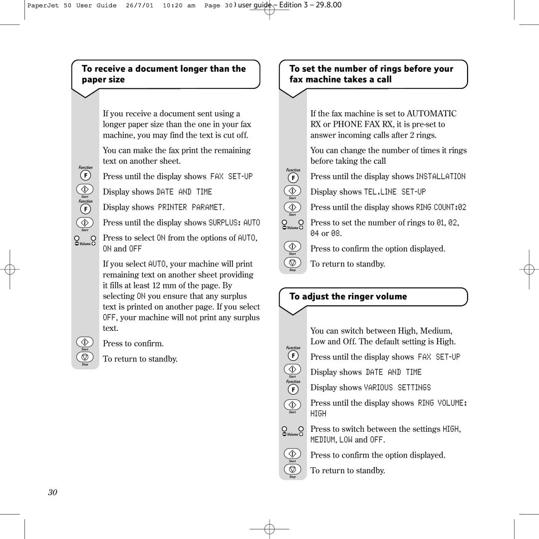 BT 50 To receive a document longer than the paper size, To adjust the ringer volume, Display shows TEL.LINE SET-UP, High 