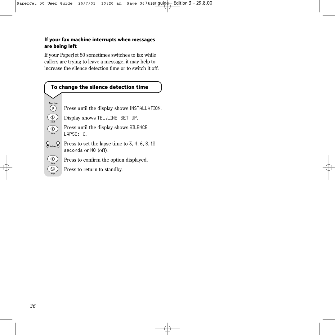 BT 50 manual To change the silence detection time, If your fax machine interrupts when messages are being left 