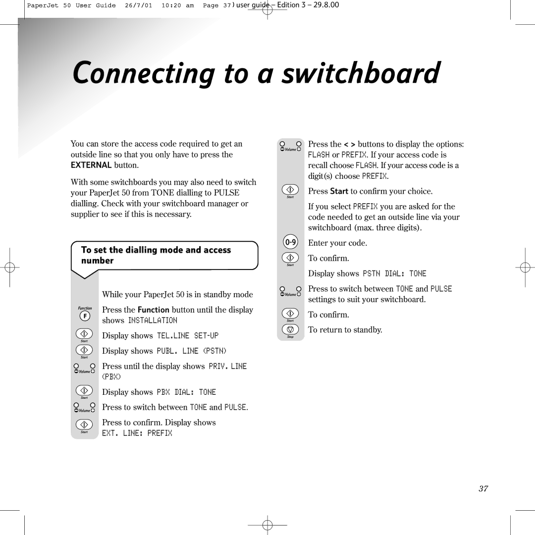 BT 50 manual Connecting to a switchboard, To set the dialling mode and access number, Pbx, EXT. Line Prefix 