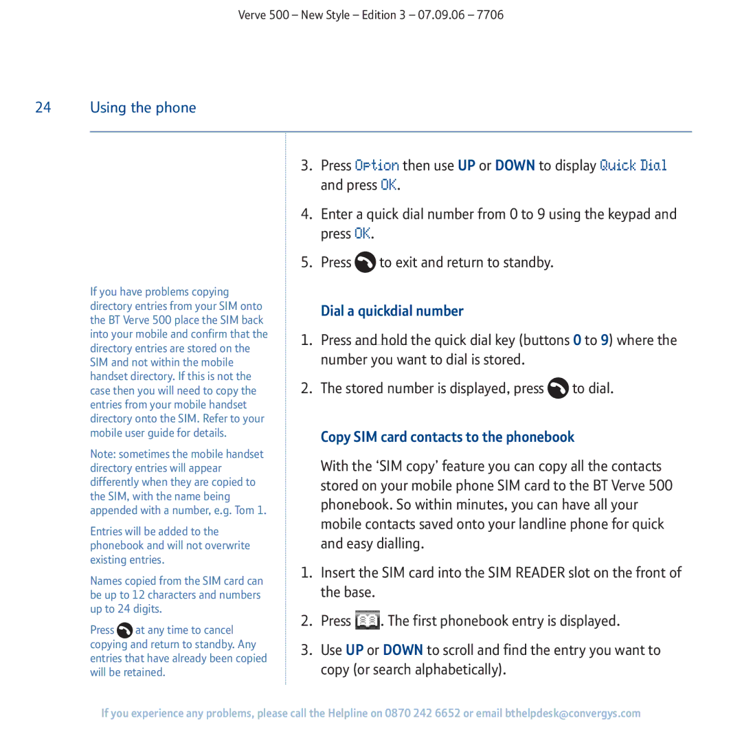 BT 500 manual Dial a quickdial number, Copy SIM card contacts to the phonebook 