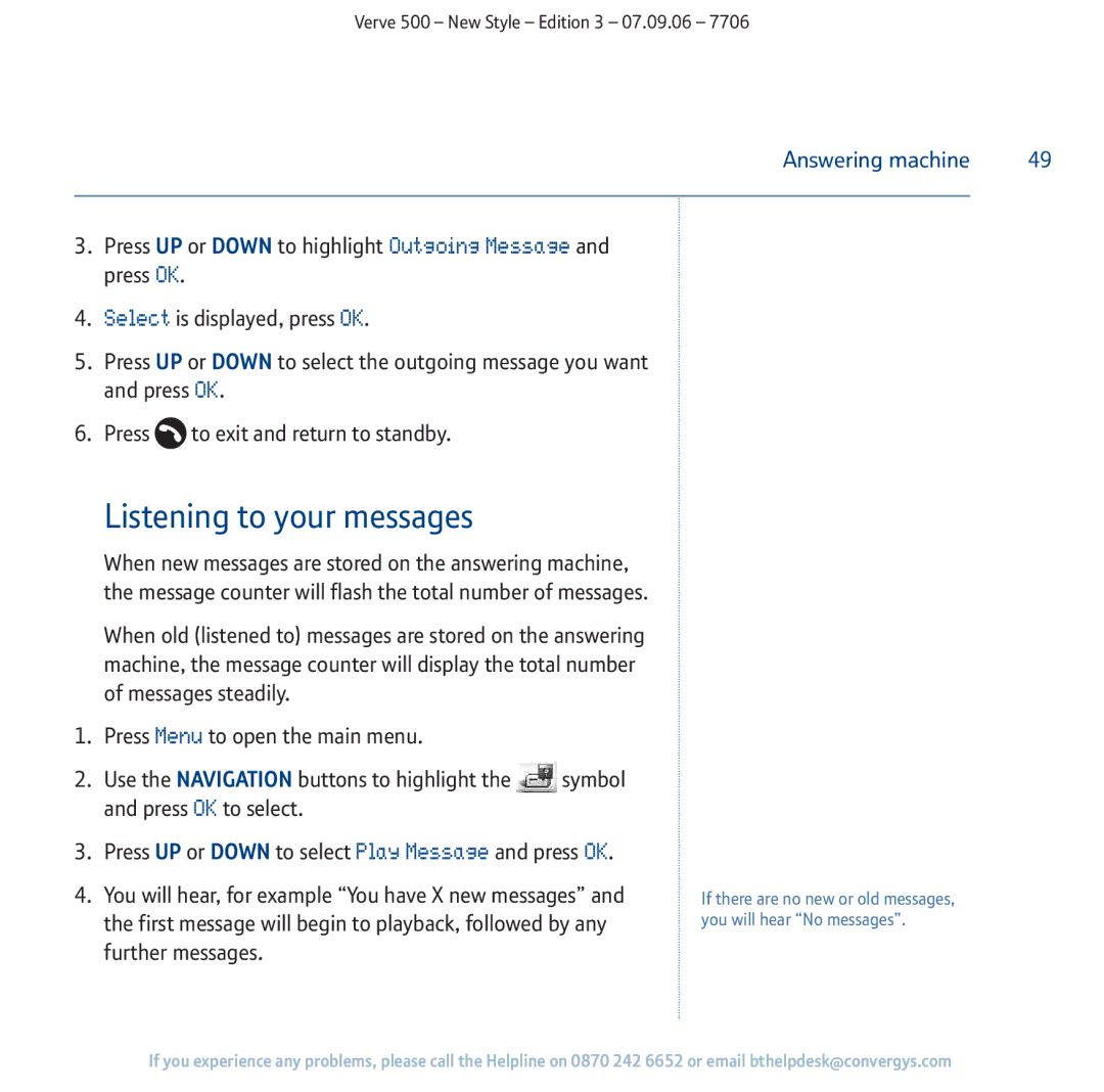 BT 500 manual Listening to your messages 