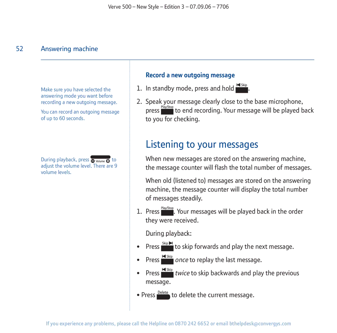 BT 500 manual Listening to your messages, Record a new outgoing message 