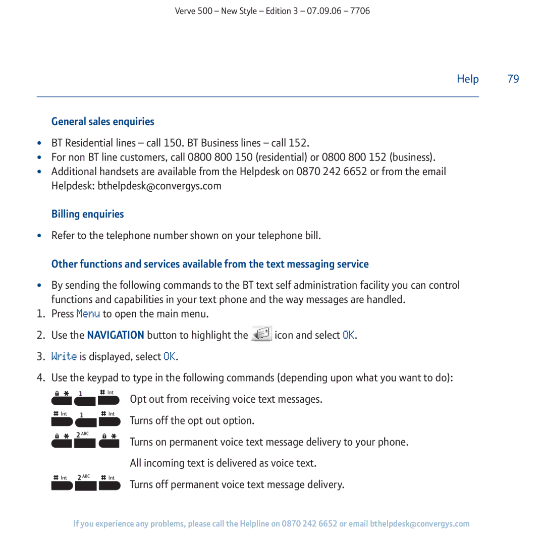 BT 500 manual General sales enquiries, Billing enquiries, Refer to the telephone number shown on your telephone bill 