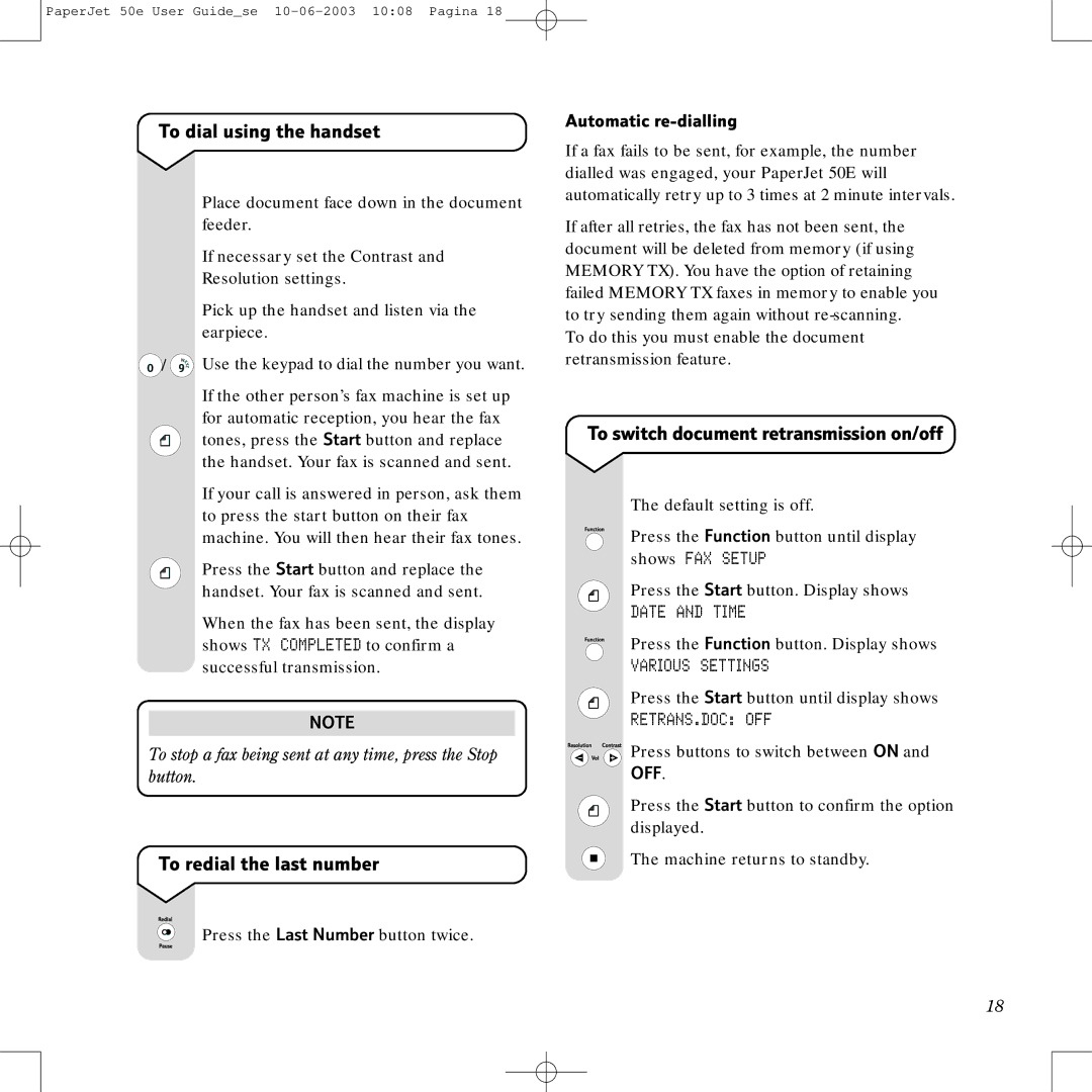 BT 50e To dial using the handset, To redial the last number, To switch document retransmission on/off, Various Settings 