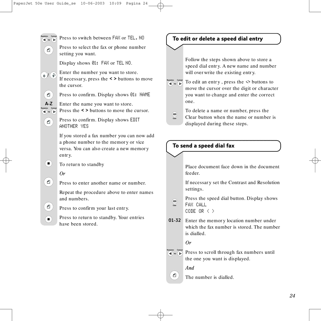 BT 50e manual To edit or delete a speed dial entry, To send a speed dial fax, FAX Call Code or 