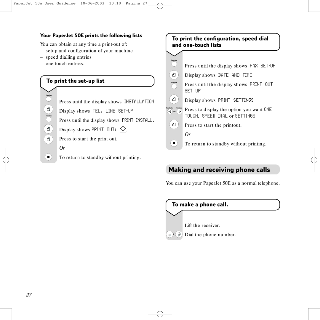 BT 50e manual Making and receiving phone calls, To print the set-up list, To make a phone call, Set Up 