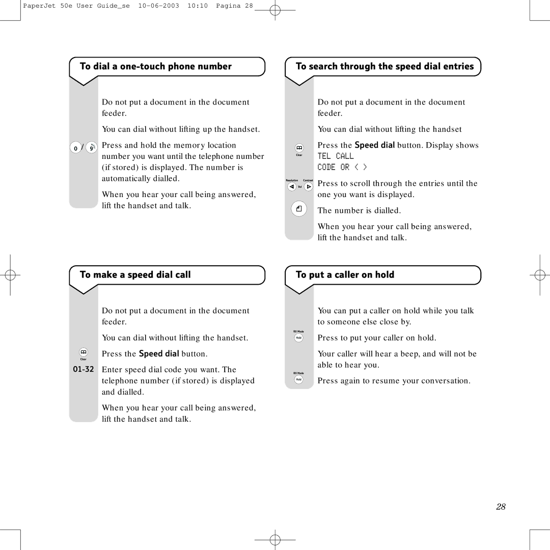 BT 50e manual To dial a one-touch phone number, To search through the speed dial entries, To make a speed dial call 