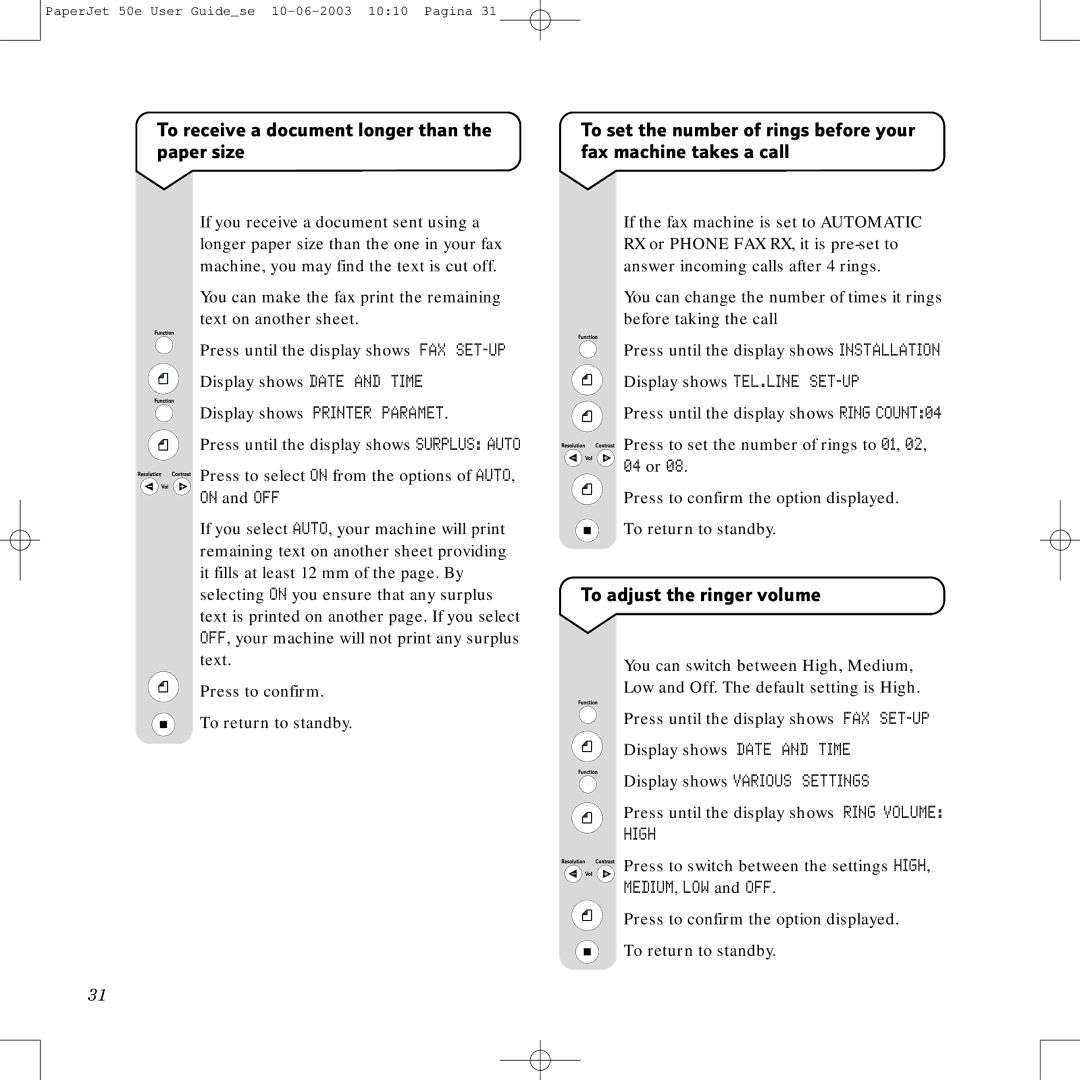 BT 50e manual To receive a document longer than the paper size, To adjust the ringer volume, High 