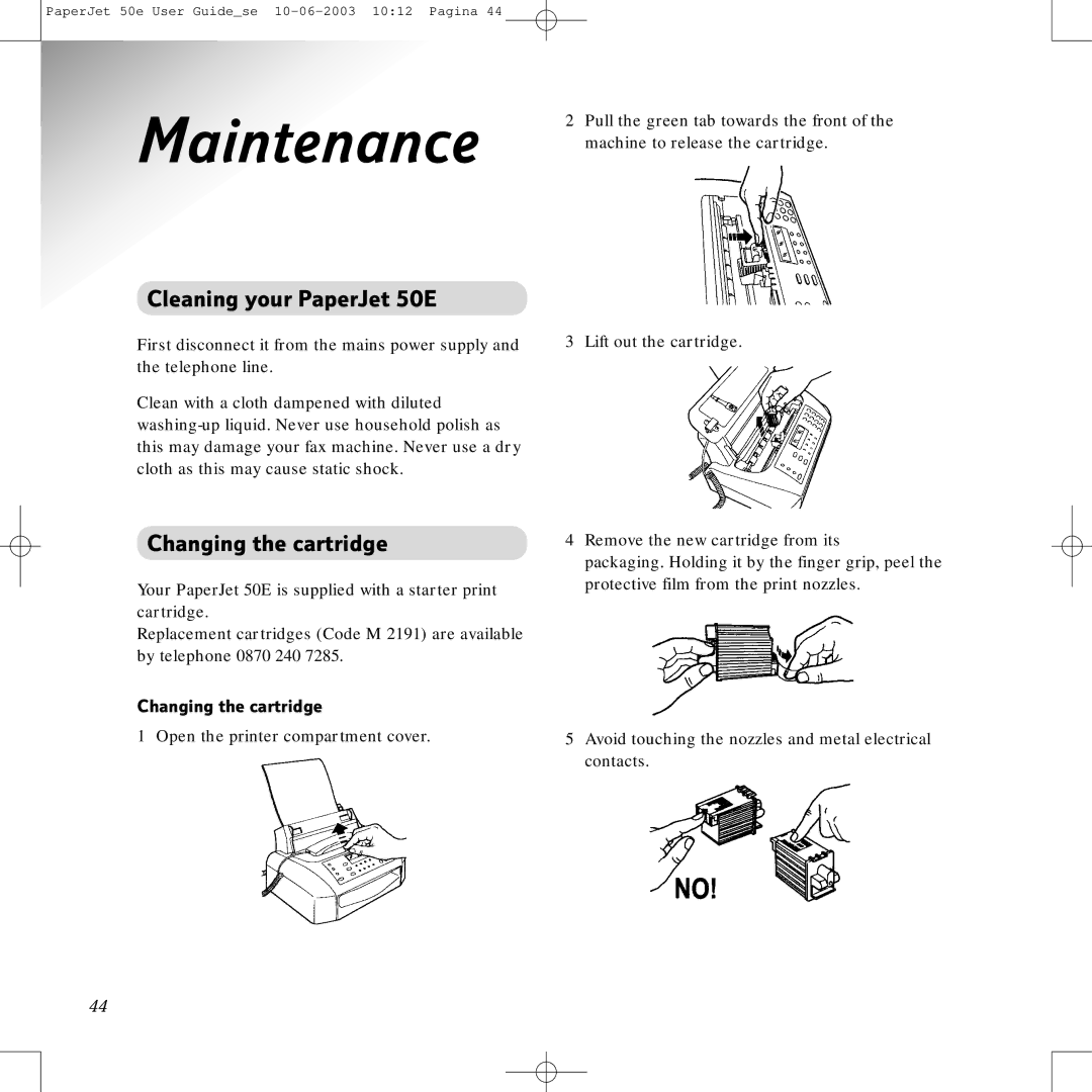 BT 50e manual Maintenance, Cleaning your PaperJet 50E, Changing the cartridge 