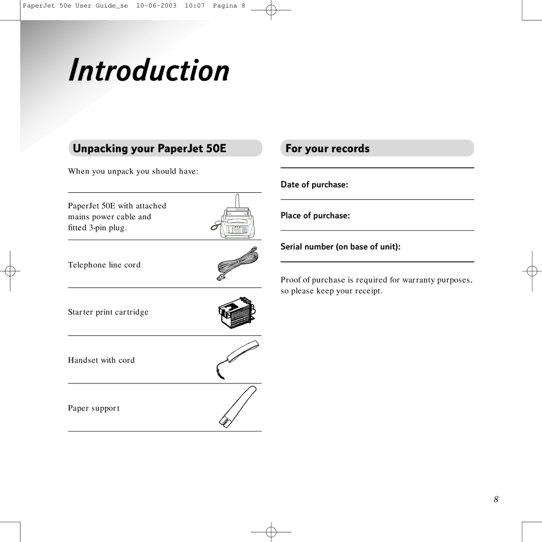 BT 50e manual Introduction, Unpacking your PaperJet 50E, For your records 